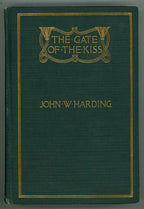 The Gate of the Kiss by Joh W. Harding (First Edition)