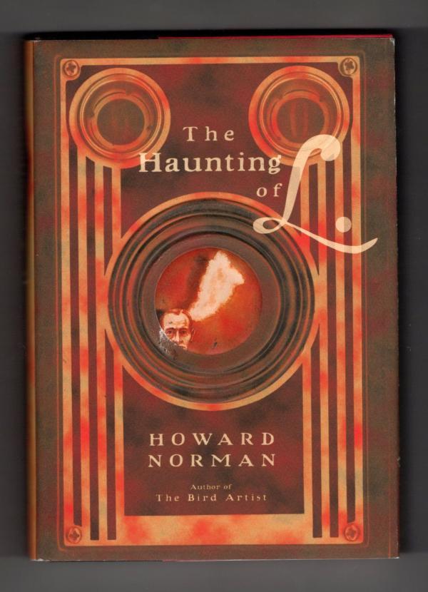 The Haunting of L by Howard Norman (First Edition)