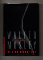 Killing Johnny Fry by Walter Mosley (First U.S. Edition)