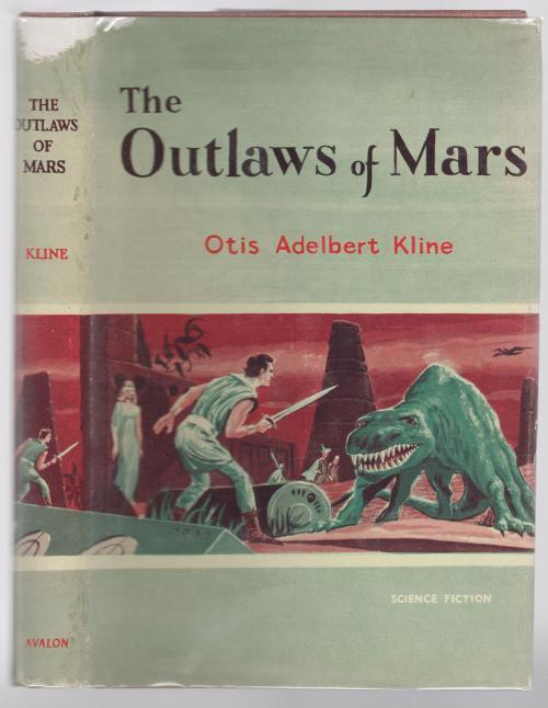 The Outlaws of Mars by Otis Adelbert Kline (First Edition) Emsh Cvr