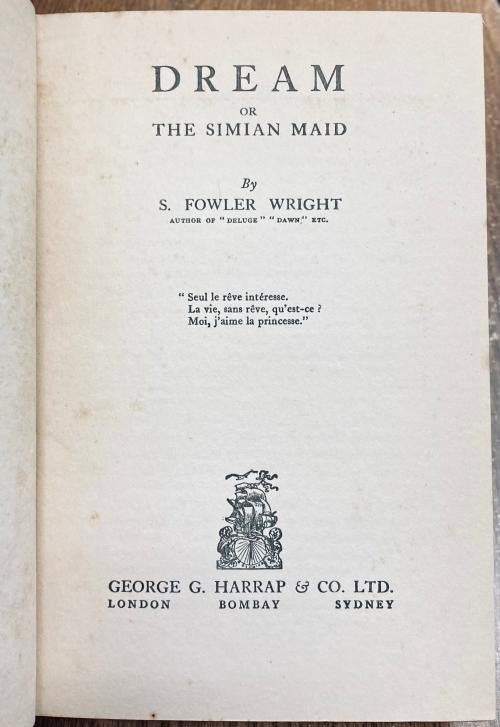 Dream, or the Simian Maid by S. Fowler Wright (First Edition, 1931)