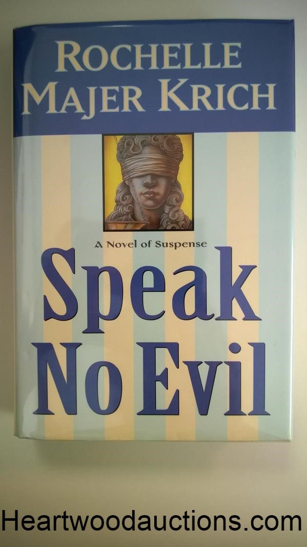 Speak No Evil by Rochelle Majer Krich SIGNED FIRST