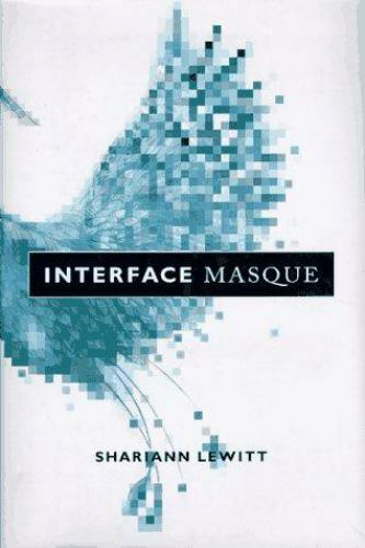 Interface Masque by Shariann Lewitt (First Edition)