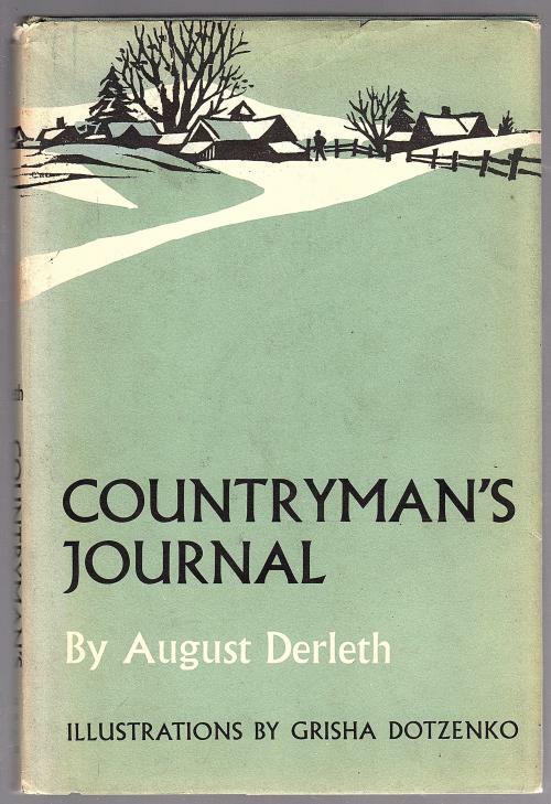 Countryman's Journal by August Derleth (First Edition)