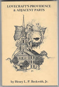 Lovecraft's Providence & Adjacent Parts by Henry L. P. Beckwith, Jr. Signed