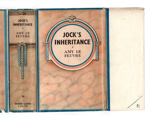 Jock's Inheritance by Amy Le Feuvre  (Ward Lock File Copy)