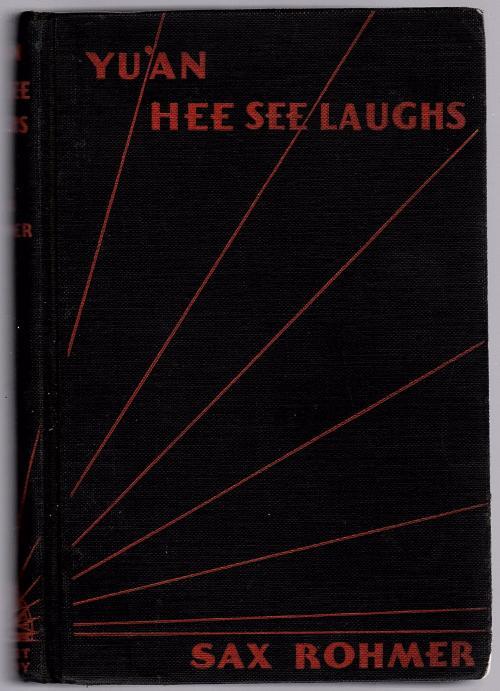 Yu'An Hee See Laughs by Sax Rohmer (Reprint Edition)