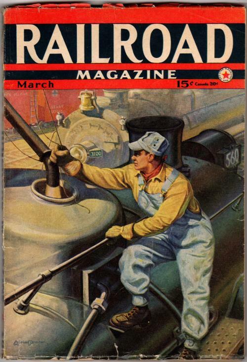 Railroad Magazine Mar 1942 Pulp; Theodore Wallace; William Edward Hayes; Auri...