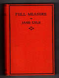 Full Measure by Jane Lyle (First Edition) Rare DJ Publisher's Copy