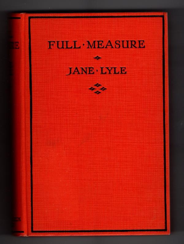Full Measure by Jane Lyle (First Edition) Rare DJ Publisher's Copy