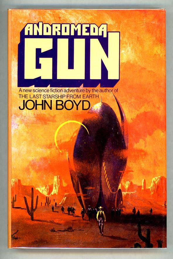 Andromeda Gun by John Boyd (First Edition)- High Grade