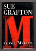 M is for Malice by Sue Grafton (First Edition) Signed