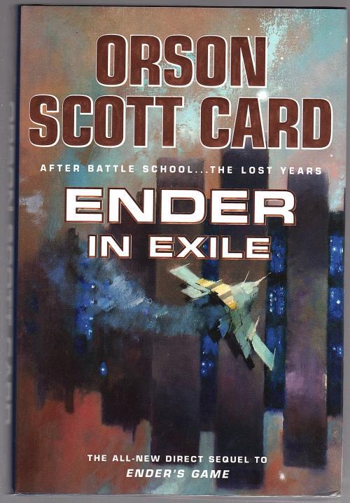 Ender in Exile by Orson Scott Card (First edition)