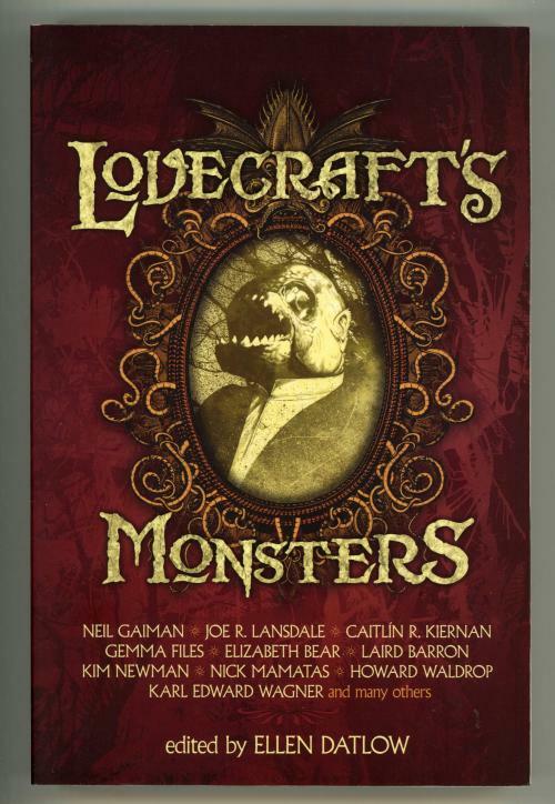 Lovecraft's Monsters by Ellen Datlow (ed)