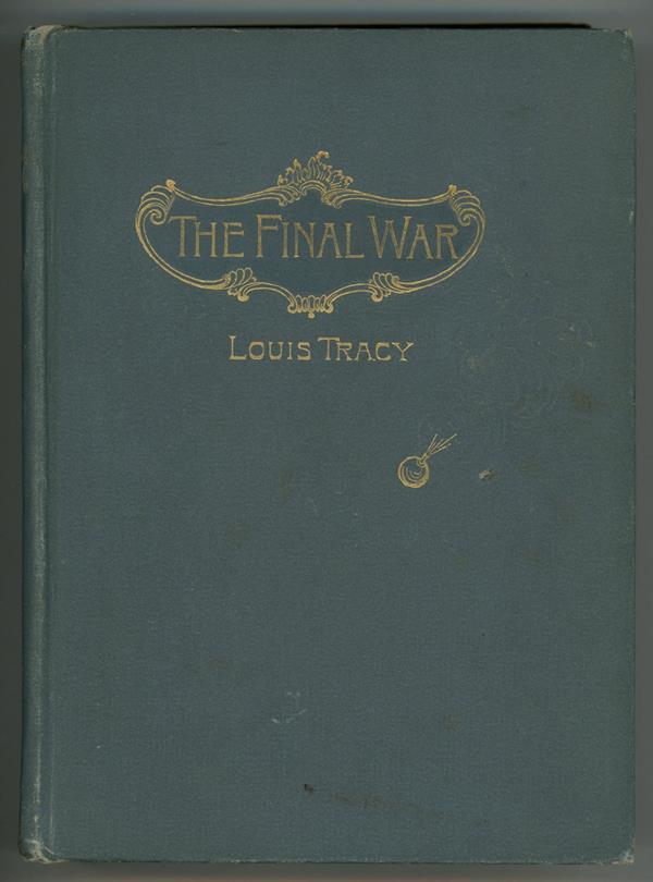 The Final War by Louis Tracy (First Edition)
