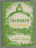 The Toymaker by R.F. Jones (First Edition)