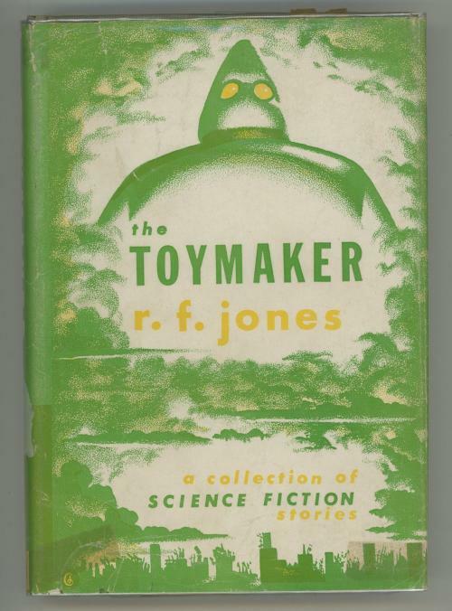 The Toymaker by R.F. Jones (First Edition)