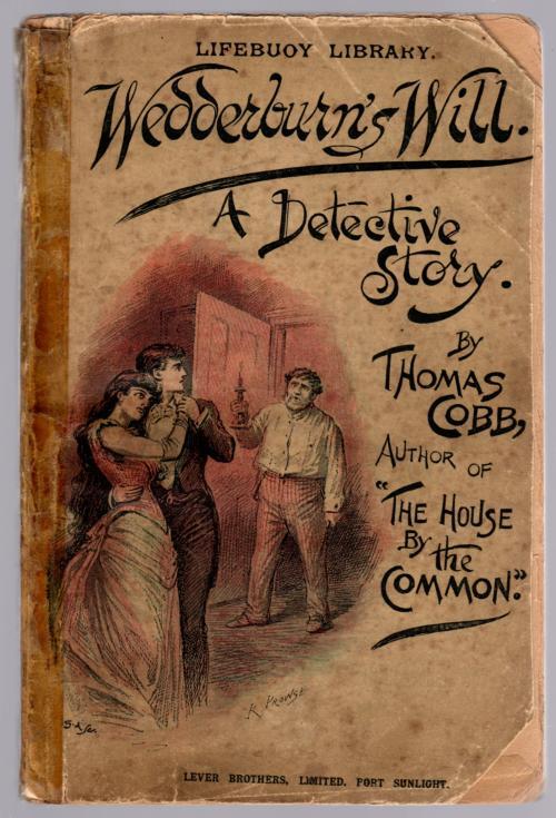 Wedderburn's Will by Thomas Cobb (First Edition)