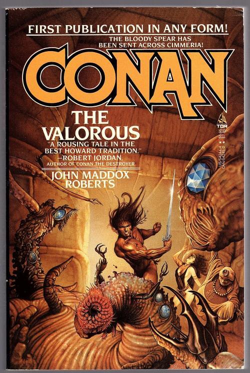 Conan the Valorous by John Maddox Roberts (First Printing)