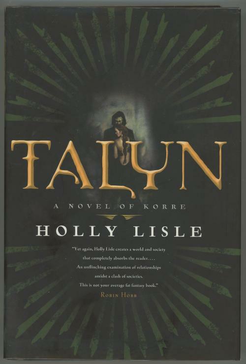 Talyn by Holly Lisle (First Edition)