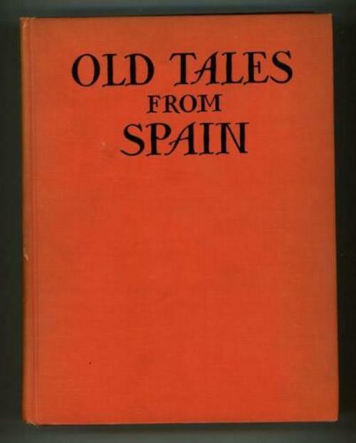 Old Tales from Spain  by Felipe  Alfau Signed twice - by Author and Rhea Well...