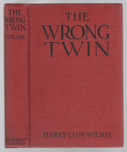 The Wrong Twin by Harry Leon Wilson