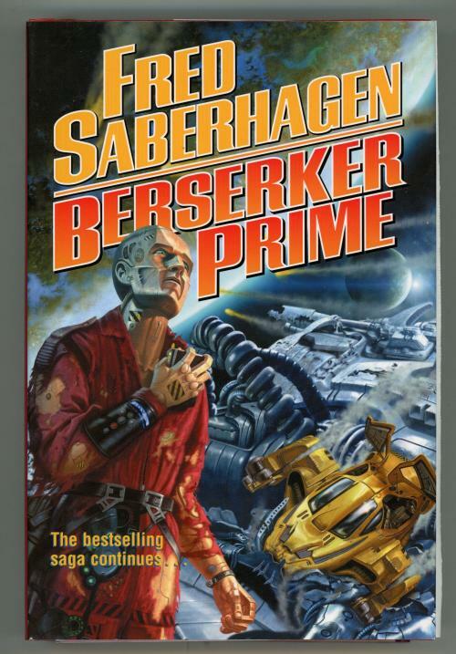 Berserker Prime by Fred Saberhagen