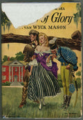Rivers of Glory by F. Van Wyck Mason (First Edition)