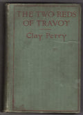 The Two Reds of Travoy by Clay Perry (First Edition)