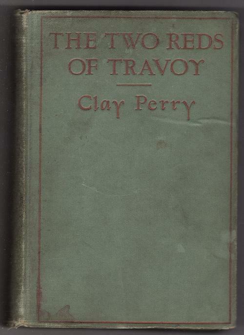 The Two Reds of Travoy by Clay Perry (First Edition)