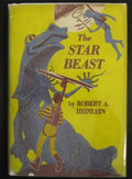 The Star Beast by Robert A. Heinlein (First Edition)