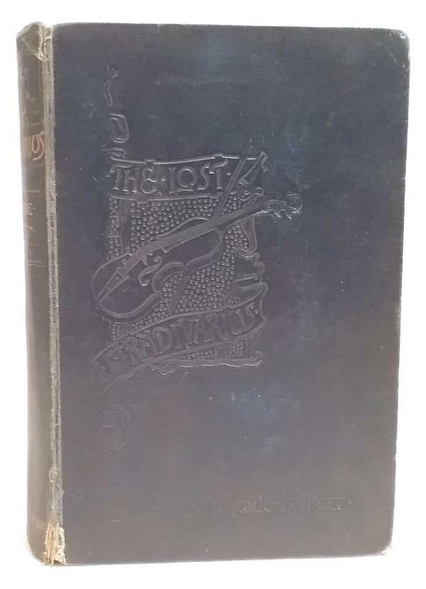 The Lost Stradivarius by J. Meade Falkner (First Edition) 1895