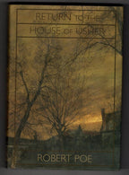 Return to the House of Usher by Robert Poe (First Edition)