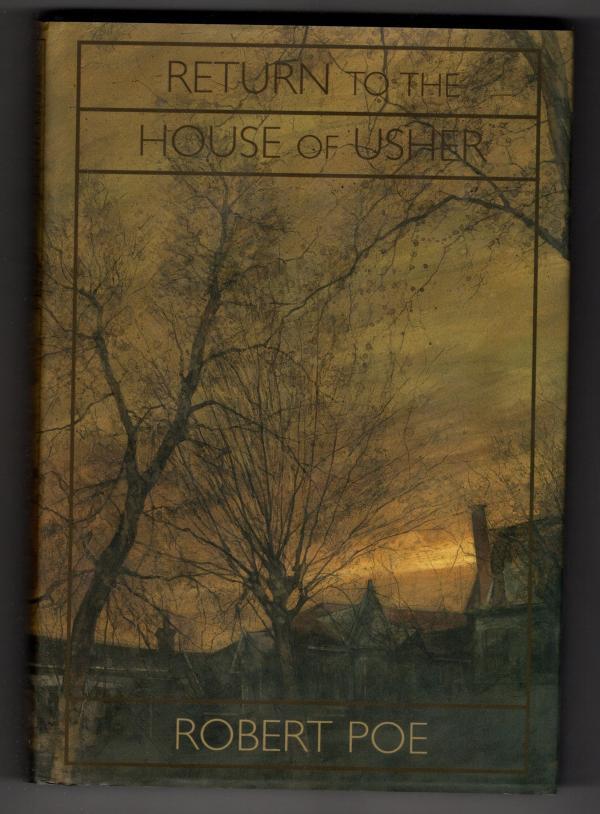 Return to the House of Usher by Robert Poe (First Edition)