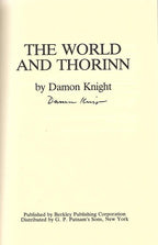 The World and Thorinn by Damon Knight (First Edition) Signed