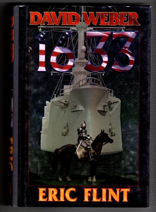 1633 by David Weber & Eric Flint (First Edition)