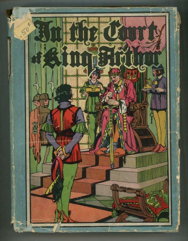 In the Court of King Arthur by Samuel E Lowe