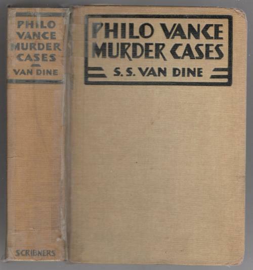 Philo Vance Murder Cases by S.S. Van Dine (First Edition)