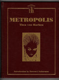 Metropolis by Thea von Harbou (75th Anniversary Edition) Signed