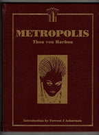 Metropolis by Thea von Harbou (75th Anniversary Edition) Signed