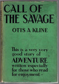 Call of the Savage by Otis A. Kline First Edition