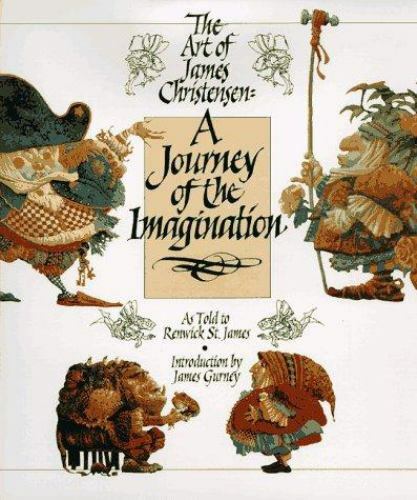 The Art of James Christensen by Renwick St. James (First Edition)