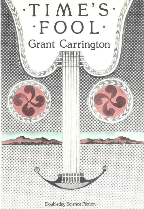 Time's Fool by Grant Carrington