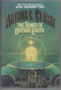 The Songs of Distant Earth by Arthur C. Clarke (First Edition)
