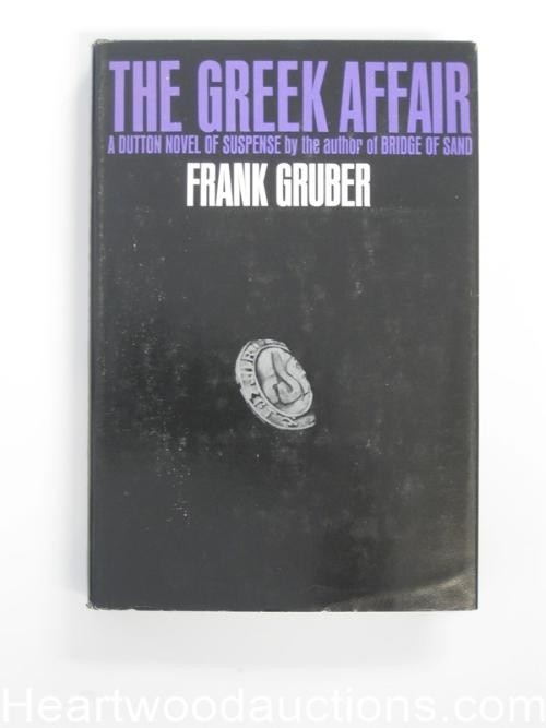 The Greek Affair by Gruber Frank (First Edition)