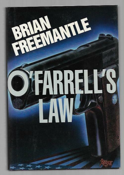 O'Farrell's Law by Brian Freemantle (First Edition)