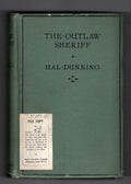 The Outlaw Sheriff by Hal Dunning (First UK Edition) Ward File Copy