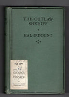 The Outlaw Sheriff by Hal Dunning (First UK Edition) Ward File Copy