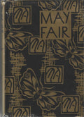 May Fair by Michael Arlen (First UK Edition)