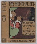 Mr. Munchausen by John Kendrick Bangs (First Edition)
